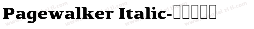 Pagewalker Italic字体转换
